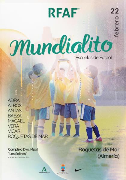 ROQUETAS DE MAR, SEDE MUNDIALITOS DE ESCUELAS DE FÚTBOL 